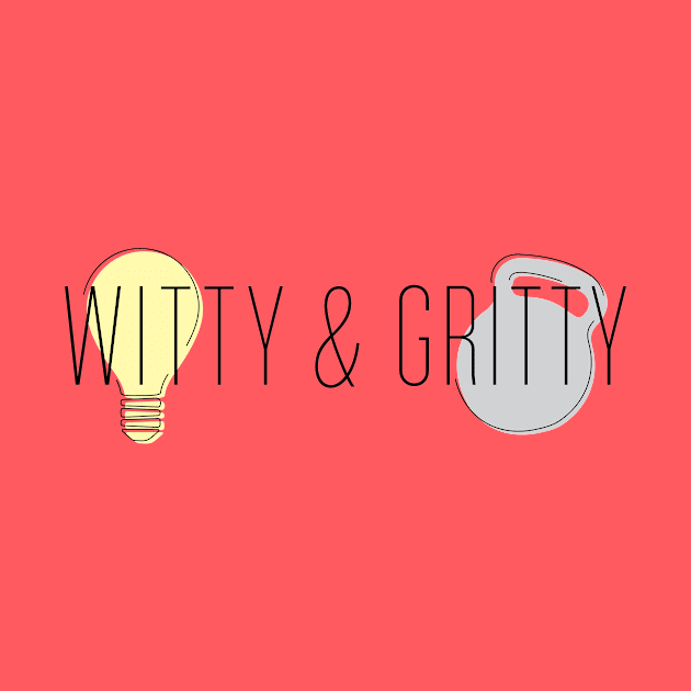 Witty & Gritty Podcast Banner Logo by wittyandgritty