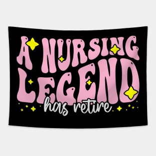 A nursing legend has retired - Funny Groovy Pink Design For Retired Nurse Tapestry