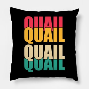 Quail Quail Quail Pillow