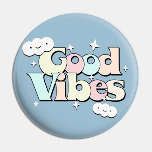 Good Vibes /// Original Retro Style Typography Design Pin by DankFutura