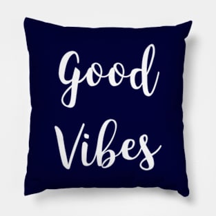 Good Vibes Pillow