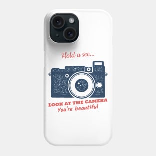 Smile At The Camera Phone Case