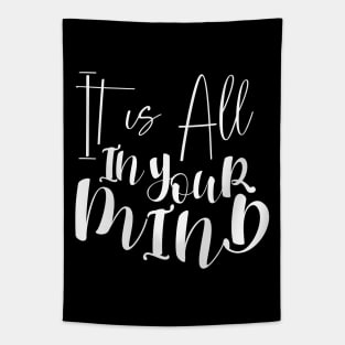 Its all in your mind, State Of Mind Tapestry