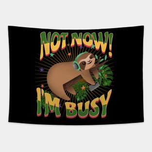 Sloth - I'm Busy Tapestry