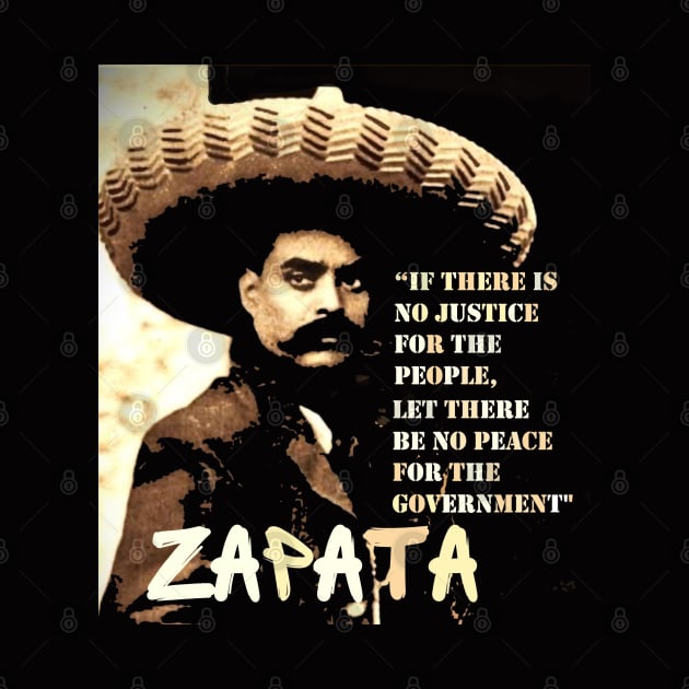 Emiliano Zapata revolutionary quote by Tony Cisse Art Originals