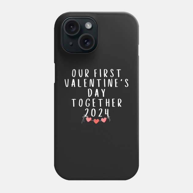 Our First Valentine's Day Together 2024 Phone Case by manandi1