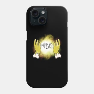 MIDAS Phone Case