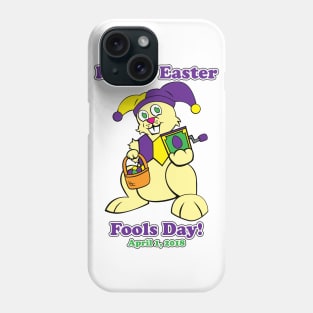 Happy Easter Fools Day! Phone Case