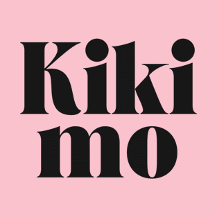 Tagalog expression: kiki Mo T-Shirt