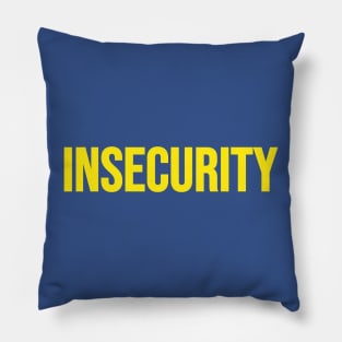 Insecurity Pillow