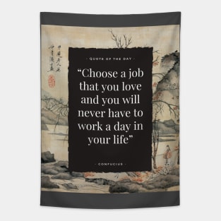 Famous quote of confucius Tapestry