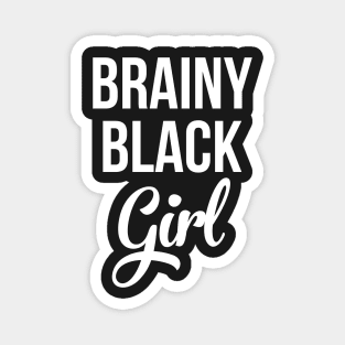 Brainy Black Girl Magnet