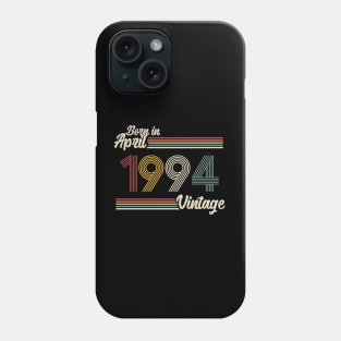 Vintage Born In April 1994 Phone Case