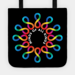 Minds Of All Kinds Celebrate Neurodiversity Tote