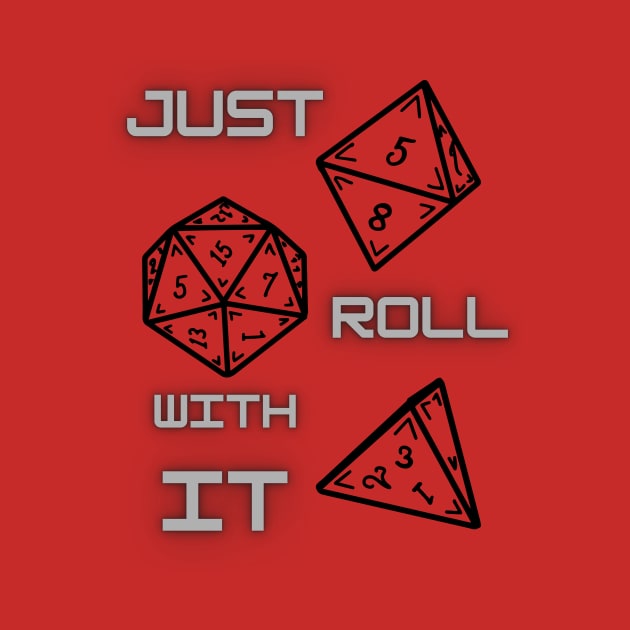 Just Roll With It by Nerdywitch