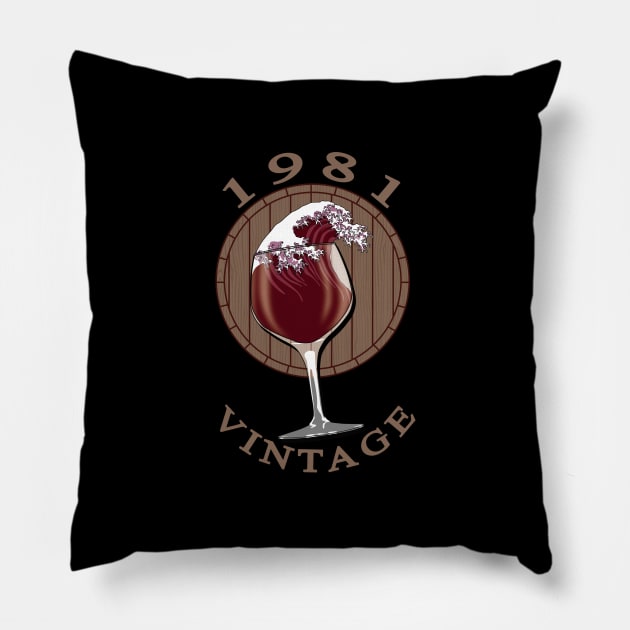 Wine Lover Birthday - 1981 Vintage Pillow by TMBTM