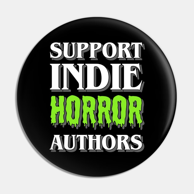 Support Indie Horror Authors Pin by ereyeshorror