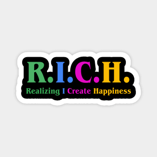 R.I.C.H | Motivational Sayings I'm RICH Quote Thanksgiving Magnet