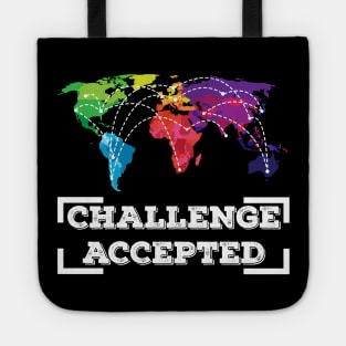 TRAVELING: Challenge Accepted Tote