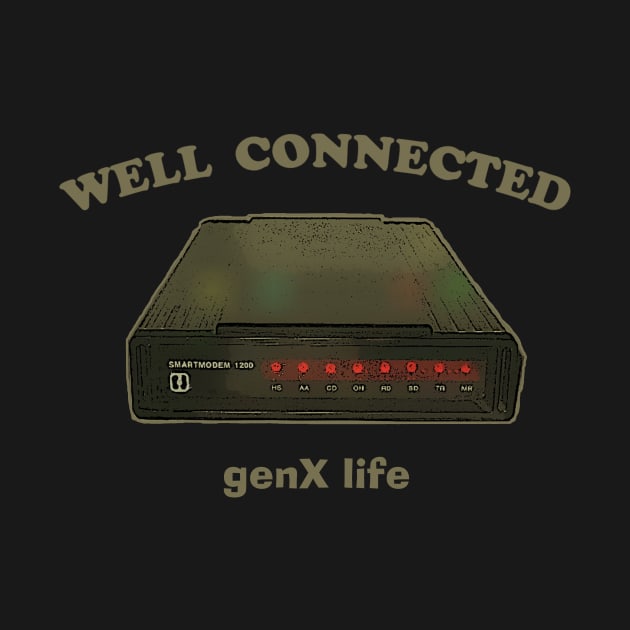 Well Connected by genX life