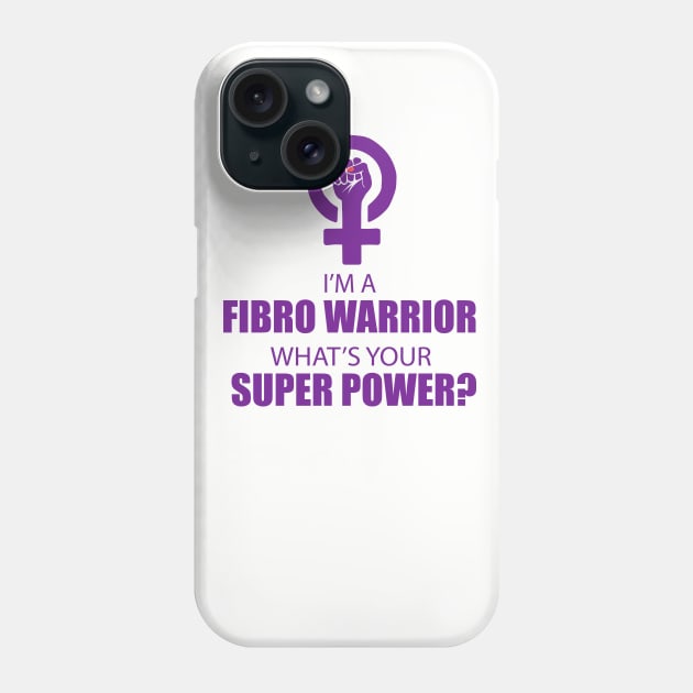 Fibro Warrior Phone Case by Fibromyalgia Store