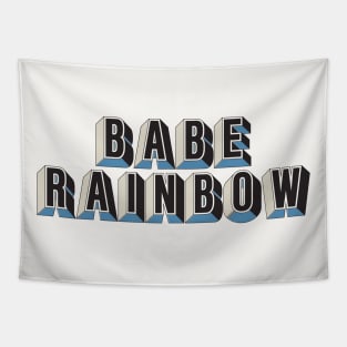 Babe Rainbow Tapestry