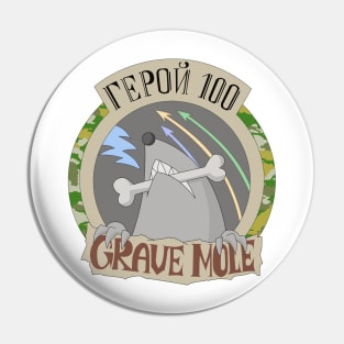 Grave Mole Emblem Pin