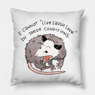 Opossum Live Laugh Love Pillow