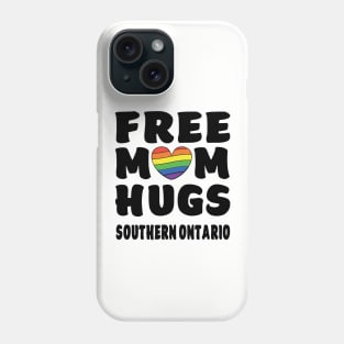 Free Mom Hugs Southern Ontario Phone Case