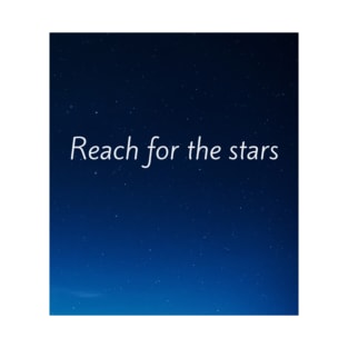 Reach for the stars T-Shirt