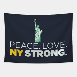 Peace. Love. NY Strong. New York Statue of Liberty T-shirt Tapestry