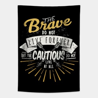 Be Brave Tapestry