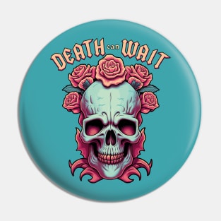 Death Can Wait, Rose and Skull Poster Pin