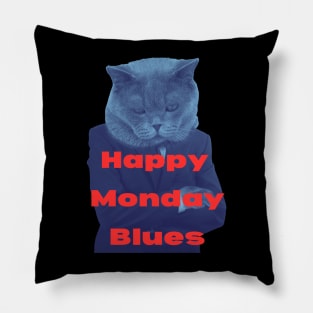 Happy Monday Blues: Funny Office Design Pillow