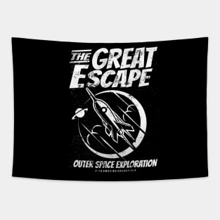 The Great Escape. For space adventurers and astronaut fans. Tapestry