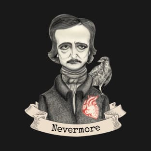 Edgar Allan Poe - Nevermore T-Shirt