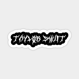 Taylor Swift Metal (white type) Magnet