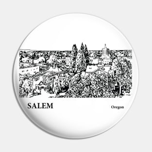 Salem - Oregon Pin