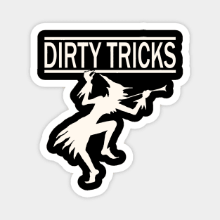 The Dirty Tricks band Magnet