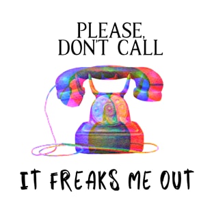 Dont call T-Shirt