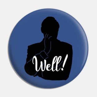 Well! Jack Benny Pin