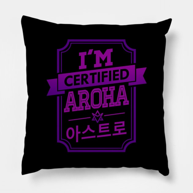 I'M CERTIFIED ASTRO AROHA Pillow by skeletonvenus