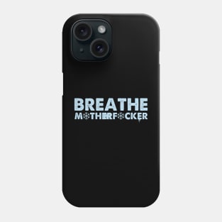 Our Breathe Phone Case