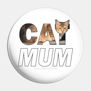 CAT MUM - tabby cat oil painting word art Pin