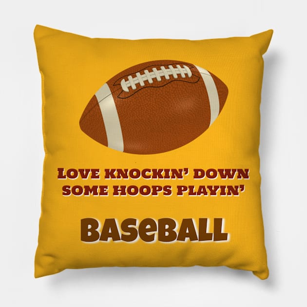 Love those hoops playin' baseball! Pillow by LP Designs