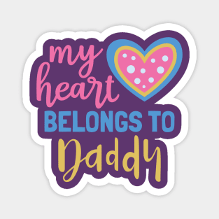 My Heart Belongs to Daddy Magnet