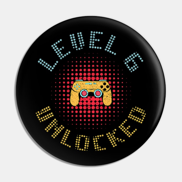 Kids Level 6 Unlocked 6Th Video Gamer Birthday Pin by Sort of Vintage