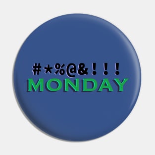 MONDAY! Pin