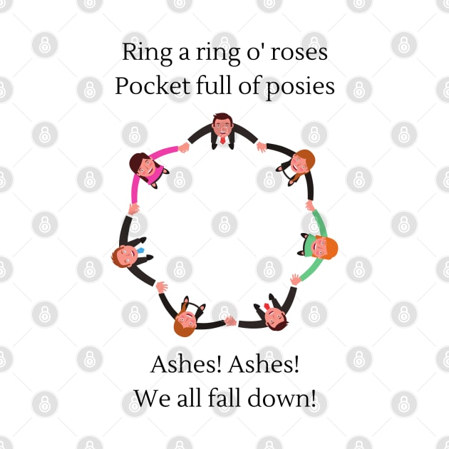 Ring a ring o roses (Ashes version) nursery rhyme by firstsapling@gmail.com