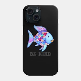 Be Kind Rainbow Fish Teacher Life Teaching Back To School Phone Case